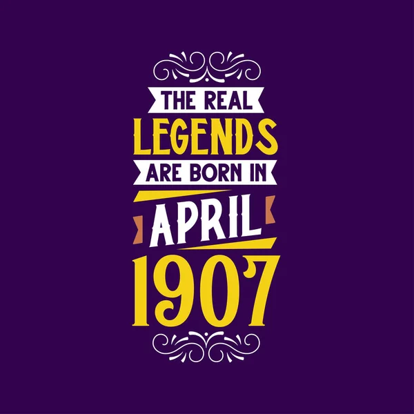 Echte Legende Geboren April 1907 Geboren April 1907 Retro Vintage — Stockvector