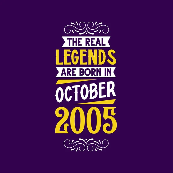Echte Legende Geboren Oktober 2005 Geboren Oktober 2005 Retro Vintage — Stockvector