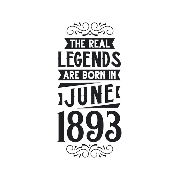 Real Legend Born June 1893 Real Legend Born June 1893 — Stock Vector