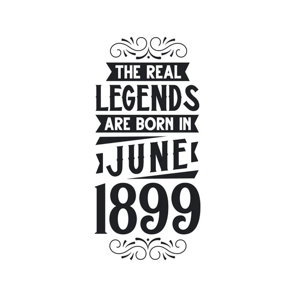 Lenda Real Nascem Junho 1899 Lenda Real Nascem Junho 1899 — Vetor de Stock