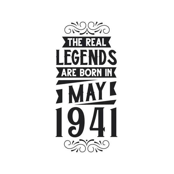 Real Legend Born May 1941 Real Legend Born May 1941 — Stock Vector