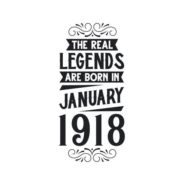 Real Legend Born January 1918 Real Legend Born January 1918 — Stock Vector