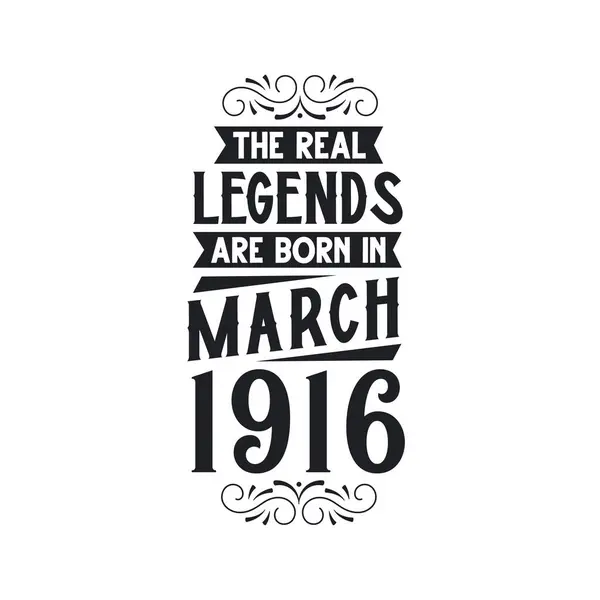 Real Legend Born March 1916 Real Legend Born March 1916 — Stock Vector