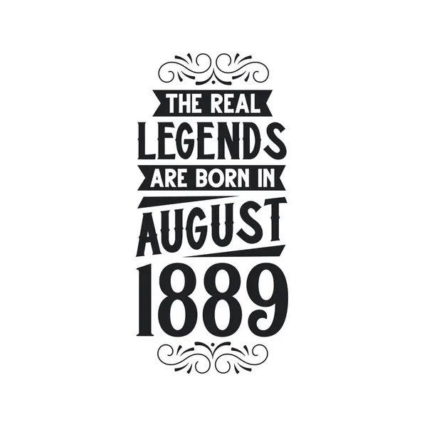 Real Legend Born August 1889 Real Legend Born August 1889 — Stock Vector