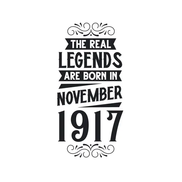 Πραγματικός Θρύλος Γεννιέται Νοέμβριο Του 1917 Πραγματικός Θρύλος Γεννιέται Νοέμβριο — Διανυσματικό Αρχείο