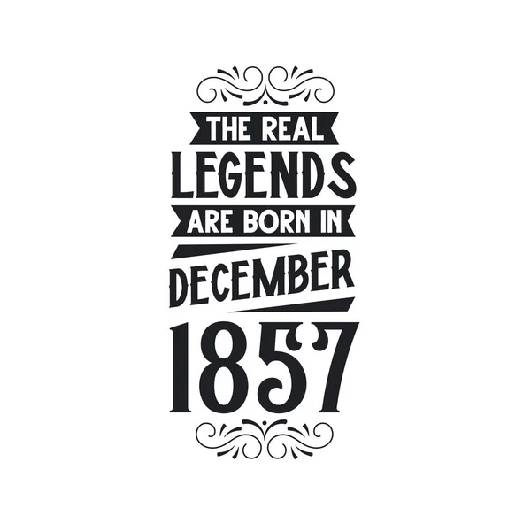 Die Wahre Legende Wird Dezember 1857 Geboren Die Wahre Legende — Stockvektor