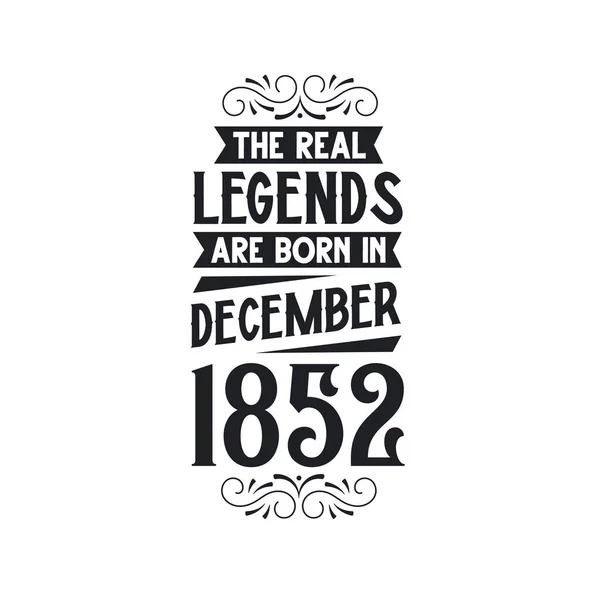 Πραγματικός Μύθος Γεννιούνται Δεκέμβριο Του 1852 Πραγματικός Μύθος Γεννιούνται Δεκέμβριο — Διανυσματικό Αρχείο