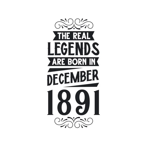 Real Legend Born December 1891 Real Legend Born December 1891 — Stock Vector