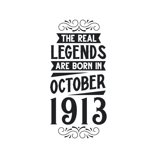 Gerçek Efsane Ekim 1913 Gerçek Efsane Ekim 1913 Ekim 1913 — Stok Vektör
