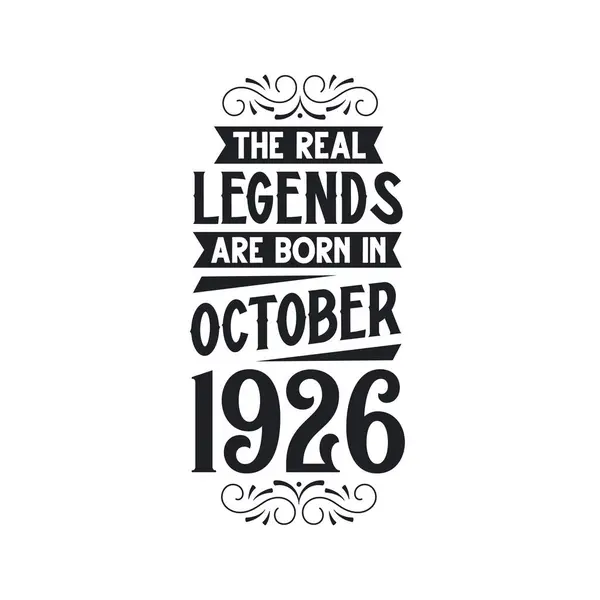 Πραγματικός Μύθος Γεννιούνται Τον Οκτώβριο Του 1926 Πραγματικός Μύθος Γεννιούνται — Διανυσματικό Αρχείο