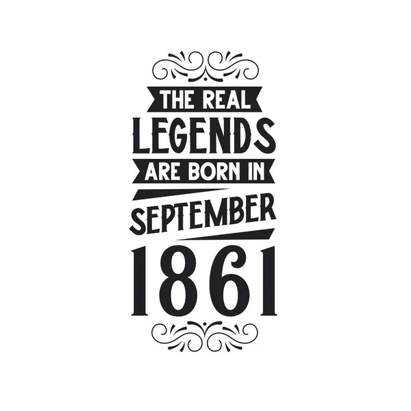 Πραγματικός Μύθος Γεννιούνται Σεπτέμβριο Του 1861 Πραγματικός Μύθος Γεννιούνται Σεπτέμβριο — Διανυσματικό Αρχείο