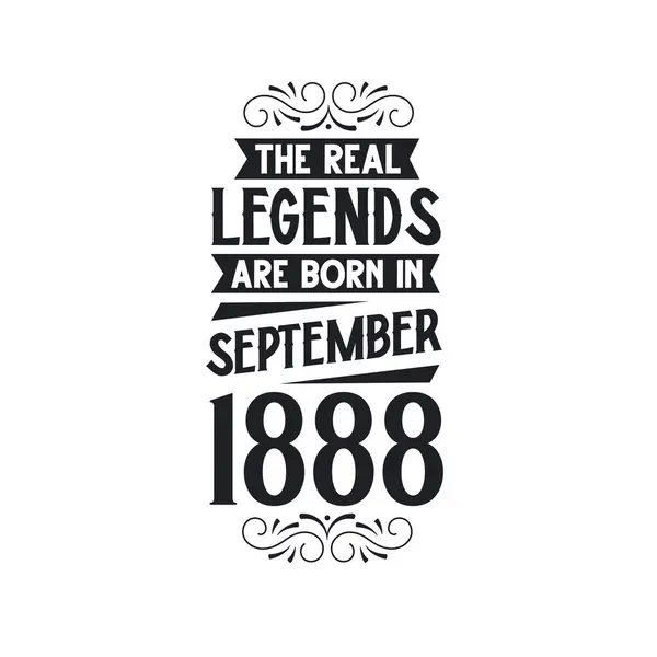 本当の伝説は1888年9月に生まれ 本当の伝説は1888年9月に生まれ 1888年9月に生まれ 本物の伝説 1888年の誕生日 1888年の誕生日のお祝い 本物の伝説の誕生日のレトロな誕生日 ビンタグ — ストックベクタ