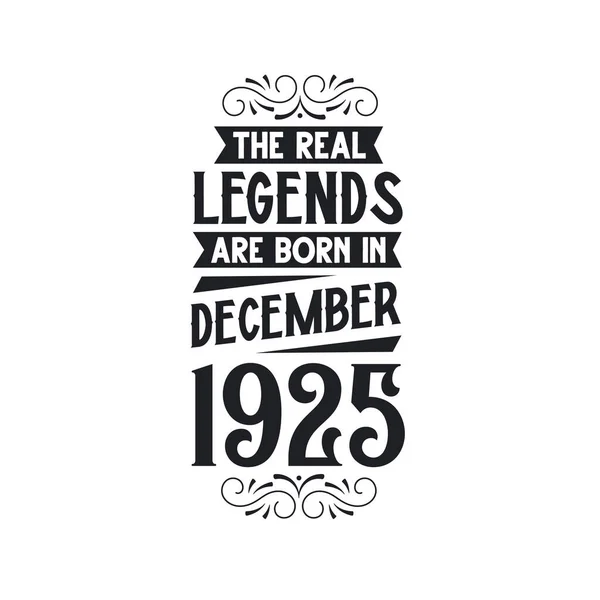 Die Wahre Legende Wird Dezember 1925 Geboren Die Wahre Legende — Stockvektor