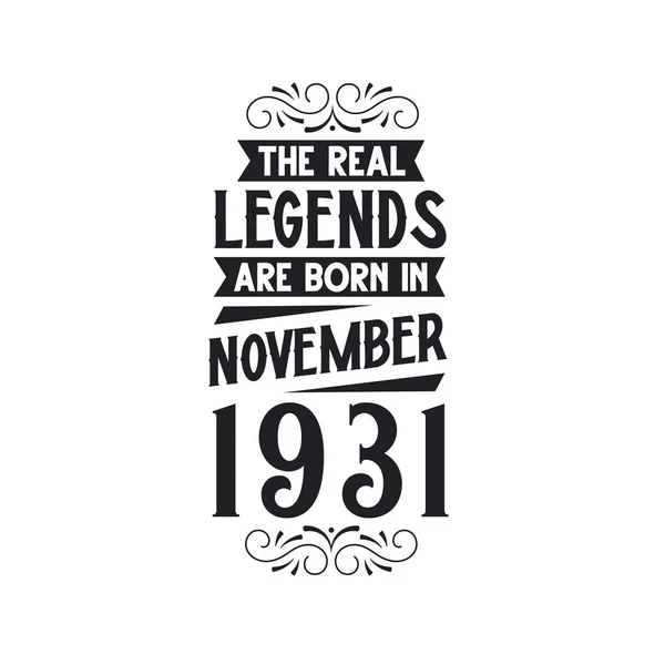 Verklig Legend Föds November 1931 Den Verkliga Legenden Föds November — Stock vektor
