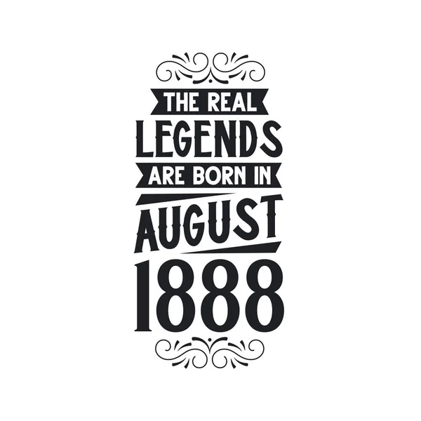 Real Legend Born August 1888 Real Legend Born August 1888 — Stock Vector