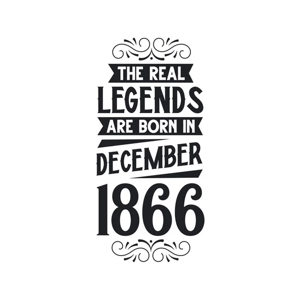 Die Wahre Legende Wird Dezember 1866 Geboren Die Wahre Legende — Stockvektor