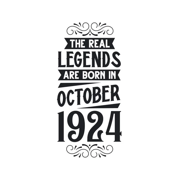 Πραγματικός Θρύλος Γεννιέται Τον Οκτώβριο Του 1924 Πραγματικός Θρύλος Γεννιέται — Διανυσματικό Αρχείο
