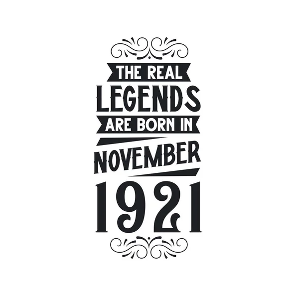 Verklig Legend Föds November 1921 Den Verkliga Legenden Föds November — Stock vektor