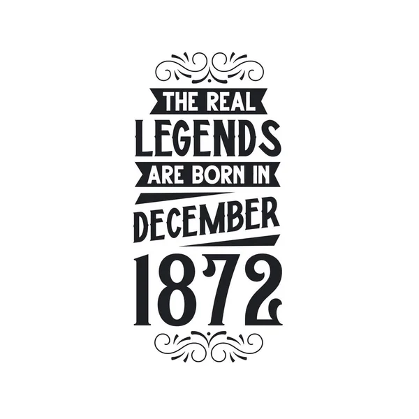 Igazi Legenda Születik December 1872 Igazi Legenda Született December 1872 — Stock Vector