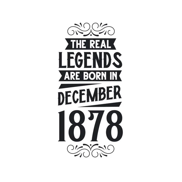 Igazi Legenda Születik December 1878 Igazi Legenda Született December 1878 — Stock Vector