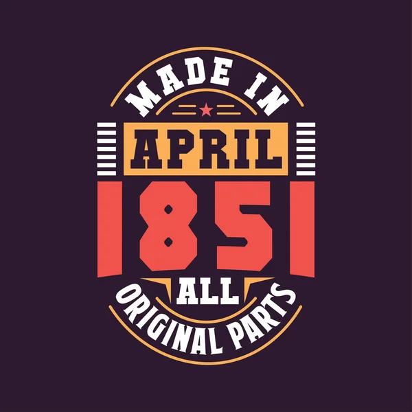 Made April 1851 All Original Parts Born April 1851 Retro — Stock Vector