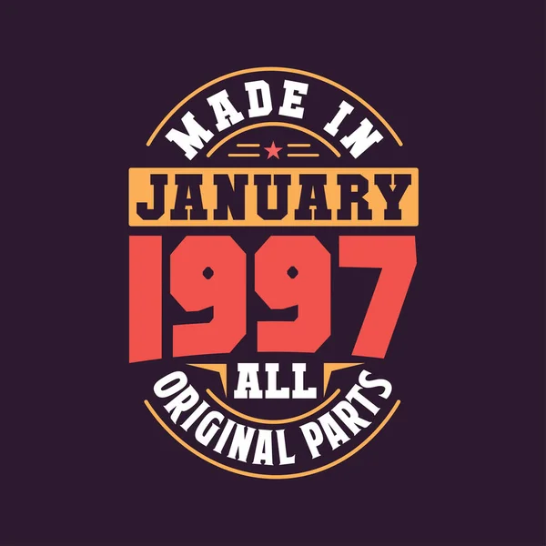 Made January 1997 All Original Parts Born January 1997 Retro — Stock Vector
