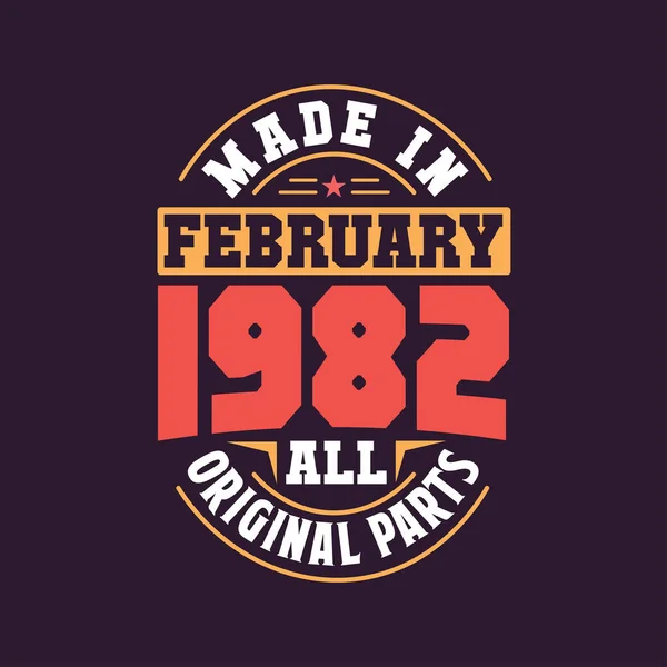 Made February 1982 All Original Parts Born February 1982 Retro — Stock Vector