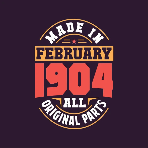 Made February 1904 All Original Parts Born February 1904 Retro — Stock Vector