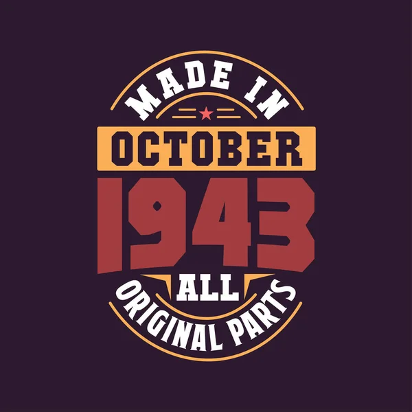Tillverkade Oktober 1943 Alla Originaldelar Född Oktober 1943 Retro Vintage — Stock vektor