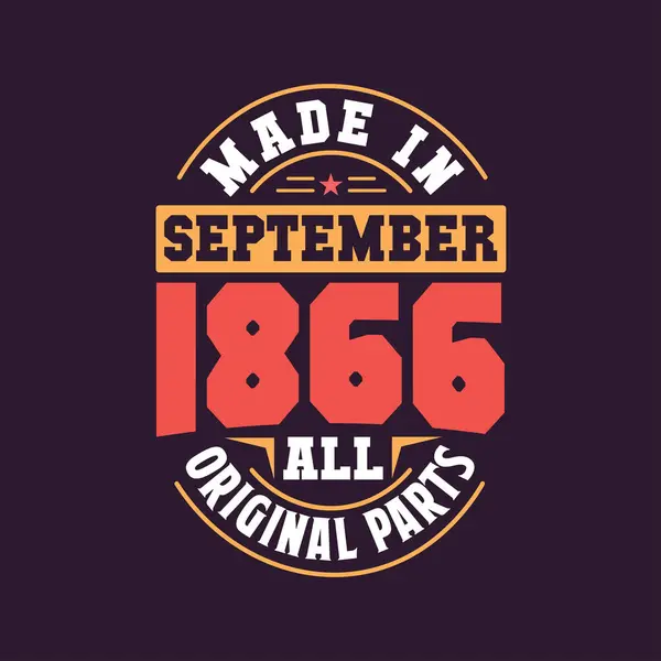 Eylül 1866 Yapılmış Doğum Tarihi Eylül 1866 Retro Vintage Doğum — Stok Vektör