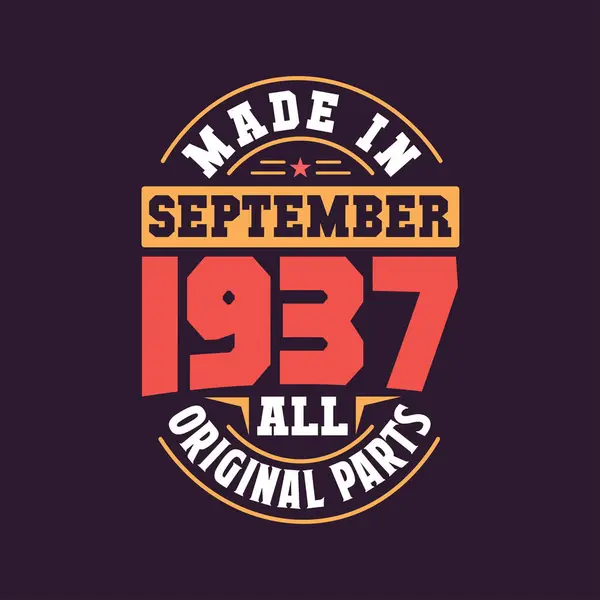 Made September 1937 All Original Parts Born September 1937 Retro — Stock Vector