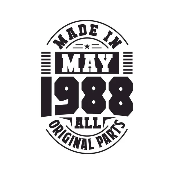 Made May 1988 All Original Parts Born May 1988 Retro — Stock Vector