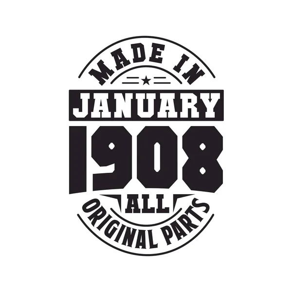 Gemaakt Januari 1908 Alle Originele Onderdelen Geboren Januari 1908 Retro — Stockvector