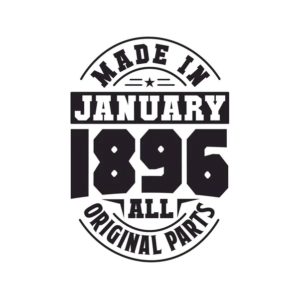 Ocak 1896 Yapılmış Doğum Tarihi Ocak 1896 Retro Vintage Doğum — Stok Vektör