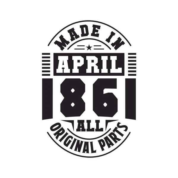 Made April 1861 All Original Parts Born April 1861 Retro — Stock Vector