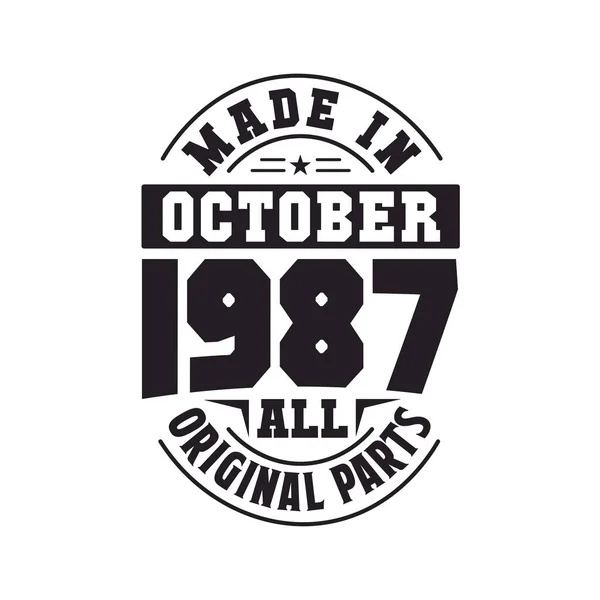 Ekim 1987 Yapılmış Tüm Orijinal Parçalar Ekim 1987 Doğdu Retro — Stok Vektör