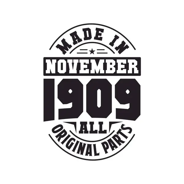 Made November 1909 All Original Parts Born November 1909 Retro — Stock Vector