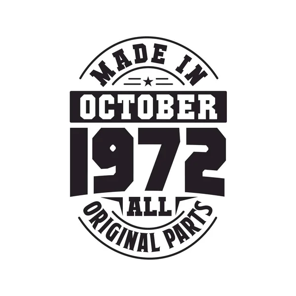 Ekim 1972 Yapılmış Tüm Orijinal Parçalar Ekim 1972 Doğdu Retro — Stok Vektör