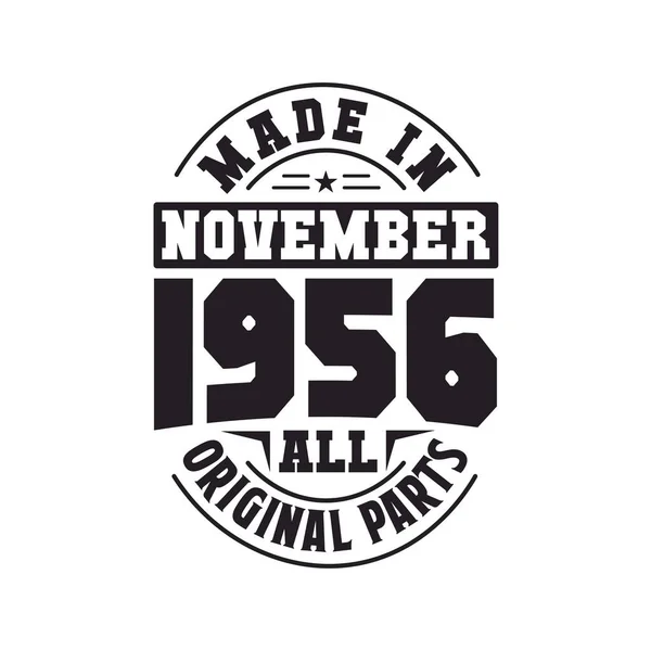 Made November 1956 All Original Parts Born November 1956 Retro — Stock Vector