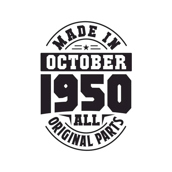 Ekim 1950 Yapılmış Tüm Orijinal Parçalar Doğum Tarihi Ekim 1950 — Stok Vektör