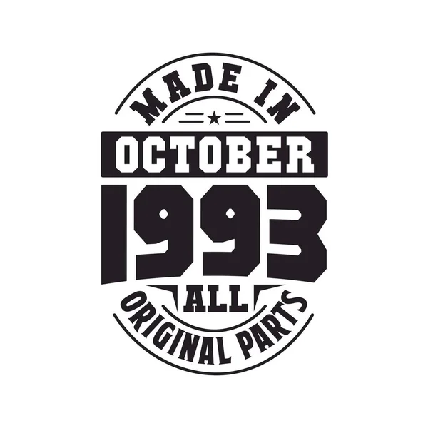 Ekim 1993 Yapılmış Tüm Orijinal Parçalar Ekim 1993 Doğdu Retro — Stok Vektör