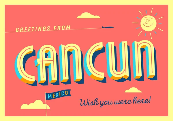 Üdvözlet Cancunból Mexikóból Bárcsak Itt Lennél Turisztikai Képeslap — Stock Vector