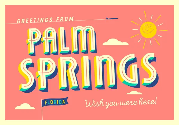 Greetings Palm Springs Florida Usa Wish You Were Here Touristic — Stock Vector