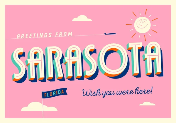 Grüße Aus Sarasota Florida Usa Wünsch Dir Wärst Hier Touristische — Stockvektor
