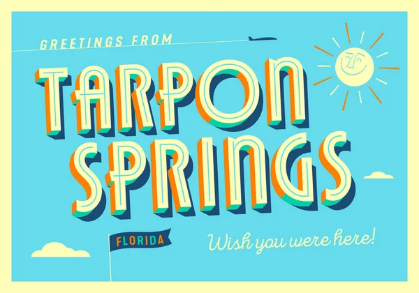 Greetings Tarpon Springs Florida Usa Wish You Were Here Touristic — Stock Vector