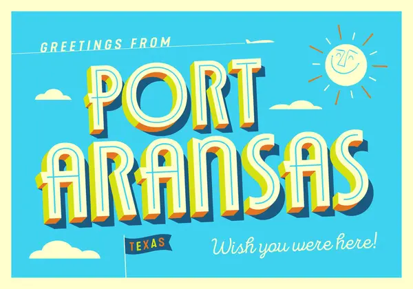 Grüße Aus Port Aransas Texas Usa Wünsch Dir Wärst Hier — Stockvektor