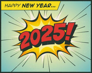 Mutlu yıllar 2025 kartpostalı eski bir çizgi roman tarzında - Düzenlenebilir Vektör İllüstrasyonu.