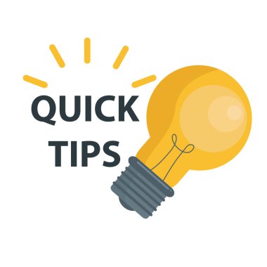 Hızlı ipuçları, yararlı öneriler, ipucu, tavsiye fikri konuşma balonu. Faydalı ipucu etiketi. Yaratıcı çıkartma, web simgesi, blog yazısı, eğitim. Hızlı ipuçları ve ampul, lamba.