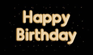 Doğum günün kutlu olsun. Mutlu yıllar. 3B Hazırlama