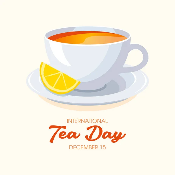 Aralık Uluslararası Çay Günü Limon Ikonu Vektörlü Beyaz Çay Sıcak — Stok Vektör